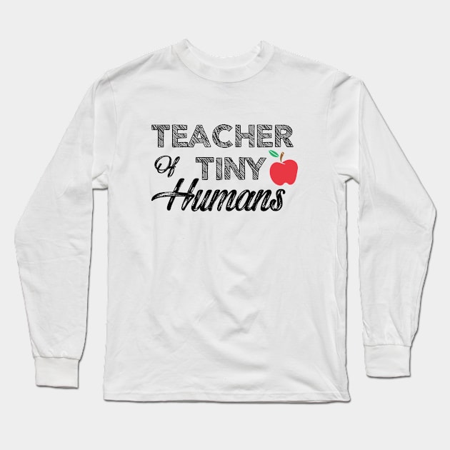 Teacher of tiny humans Long Sleeve T-Shirt by KC Happy Shop